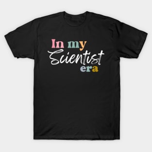 In My Science Era T-Shirt